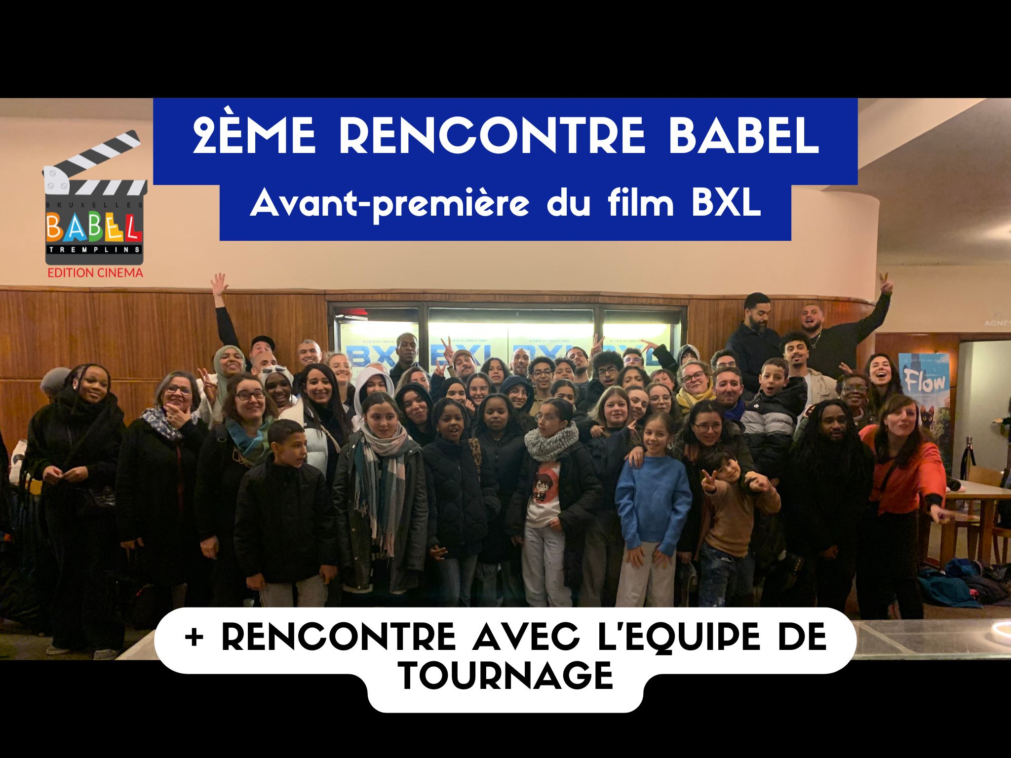 Retour sur la 2ème rencontre Babel : au cinéma pour une avant-première mémorable !